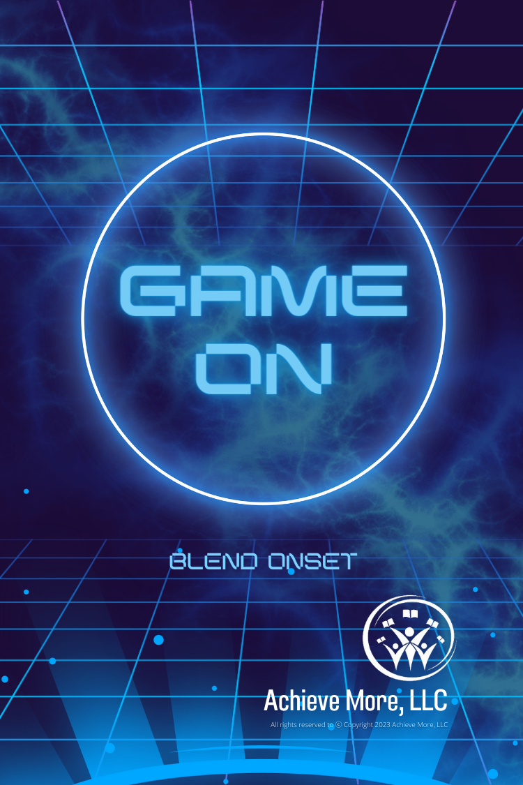 Game On - Blend Onsets